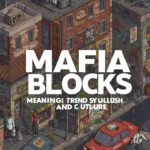 mafia blocks